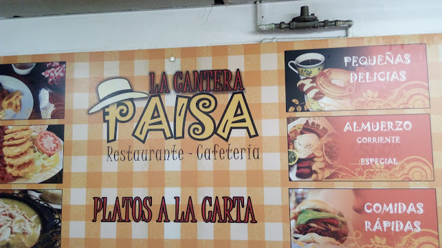 La Cantera Paisa Restaurante- Cafeteria