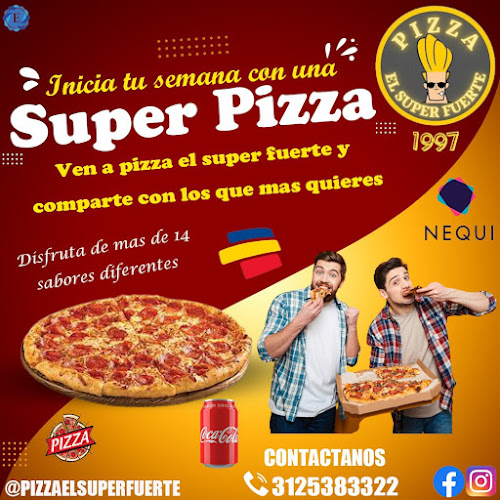 Pizza El Super Fuerte