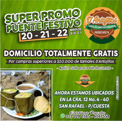 Tamales D’Antojitos Santandereanos, Chacarita II, Comuna del Trapiche - Piedecuesta